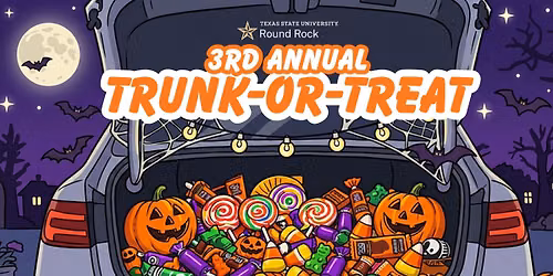 TXST Round Rock's 3rd Annual Trunk-or-Treat