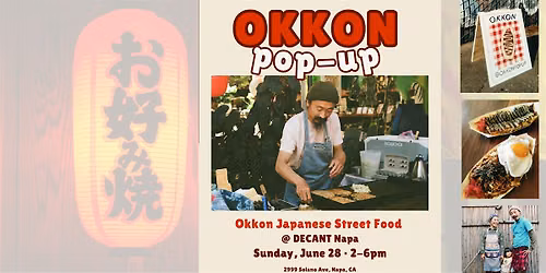 Okkon Pop-Up! Japanese Soul Food Pop-Up at DECANT NAPA