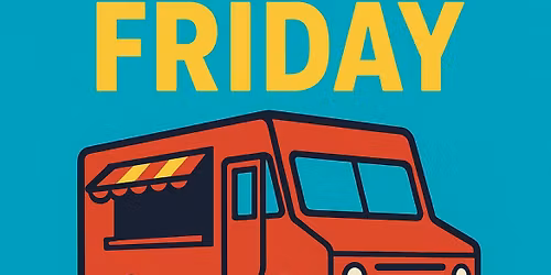 Food Truck Friday