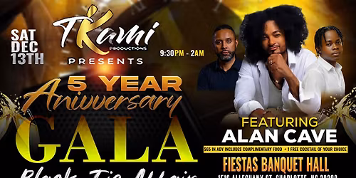 TikamiProductions 5th Year Anniversary Gala with Alan Cave