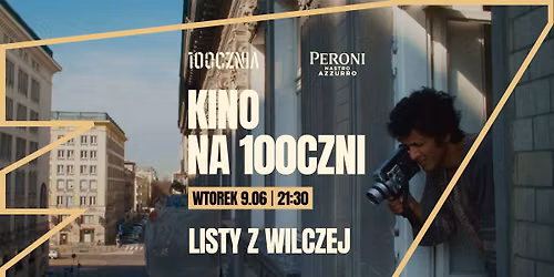 KINO NA 100CZNI #3 | LISTY Z WILCZEJ 