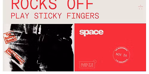 Rocks Off play Sticky Fingers at Space