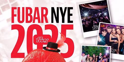 Fubar NYE 2025