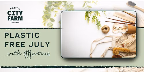 Plastic-Free July with Martina