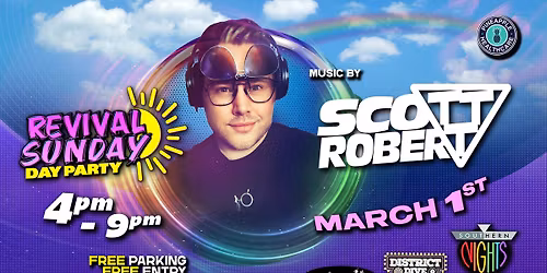 Dj Scott Robert Revival Sunday