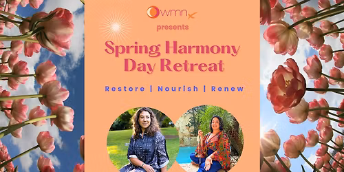 Spring Harmony Day Retreat