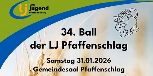 34. Ball der Landjugend Pfaffenschlag