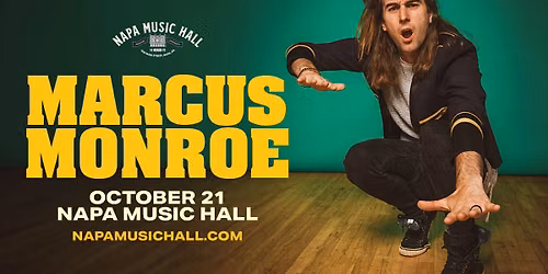 Marcus Monroe |The Club at Napa Music Hall