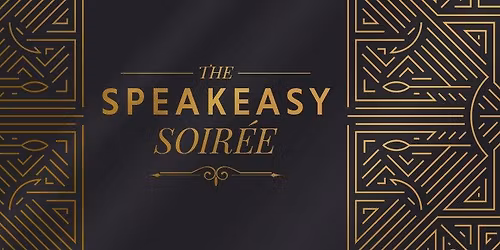 The Speakeasy Soir\u00e9e