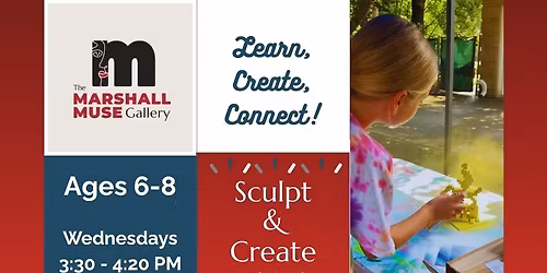 Sculpt & Create with Sarah, ages 6-8