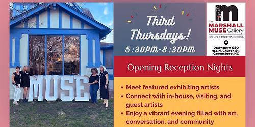 Third Thursdays @ The Marshall Muse Gallery