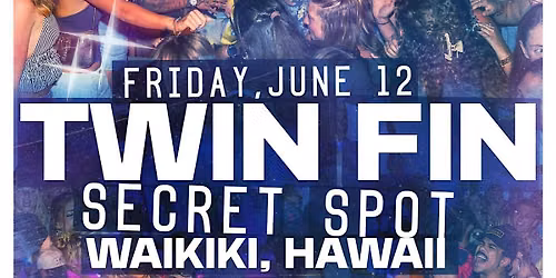 Twin Fin @ Secret Spot w\/ JOBY!