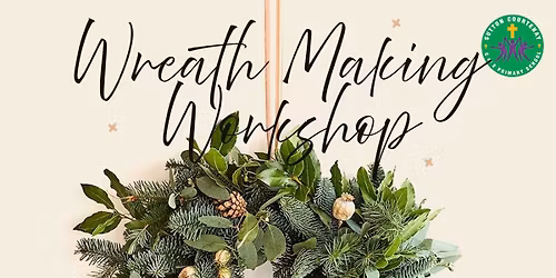 FOSCS wreath making workshop