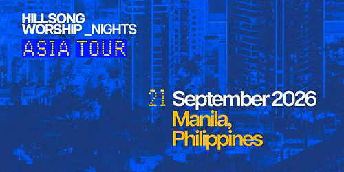 Hillsong Worship Night Manila
