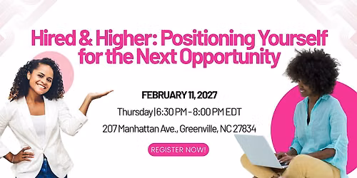 Hired & Higher: Positioning Yourself for the Next Opportunity