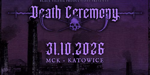 DEATH CEREMONY 2026