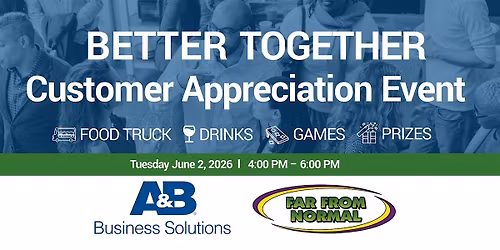 Better Together A&B and FFN Customer Appreciation Event