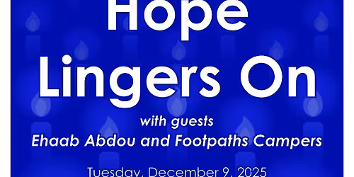 Hope Lingers On - public performance by the Inshalla Singing Community