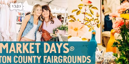 Vintage Market Days\u00ae of NW Arkansas - Spring Event