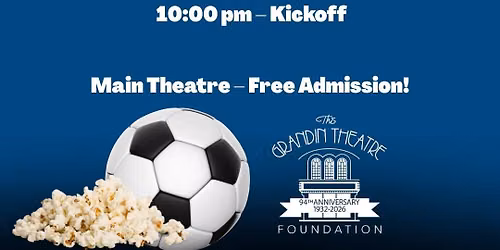 World Cup Viewing Party at the Grandin Theatre