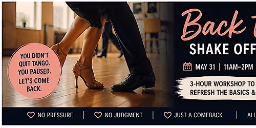 Back to Tango: Shake Off the Rust