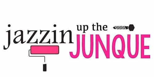Jazzin\u2019 Up the Junque - Early Shopping