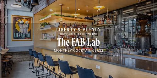 The FAB Lab: Monthly Cocktail Class