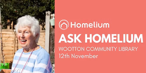 Ask Homelium Northampton - Wootton Community Library