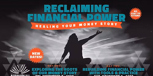Reclaiming Financial Power: A Two-Day Healing Your Money Story