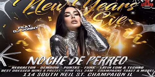 NOCHE DE PERREO - NEW YEARS EVE PARTY! \ud83d\udd25\ud83d\udd25