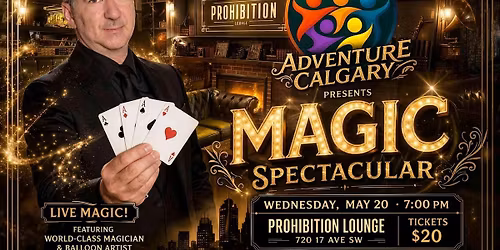 Magic Spectacular & Sit with Strangers @ Prohibition Bar