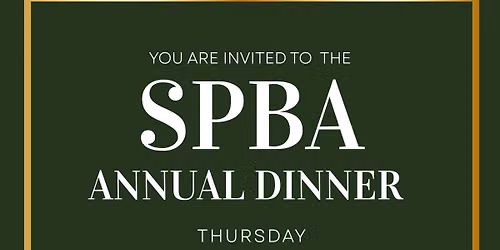 SPBA Annual Dinner (Open to Members Only)