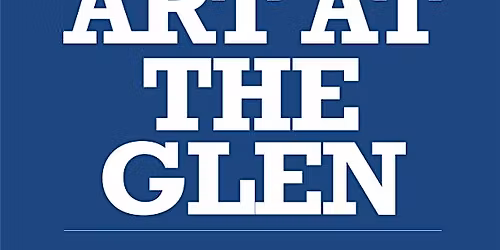 Art at the Glen