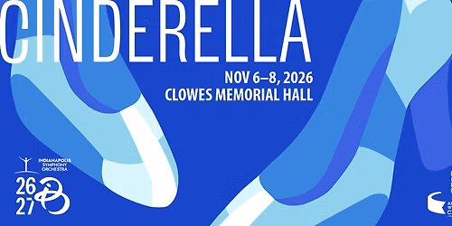 Indianapolis Ballet - Cinderella at Clowes Memorial Hall