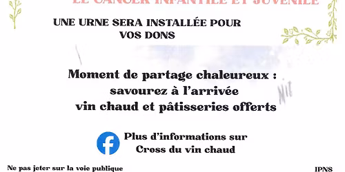 Cross du vin chaud au profit de la lutte contre le cancer infantile et juv\u00e9nile