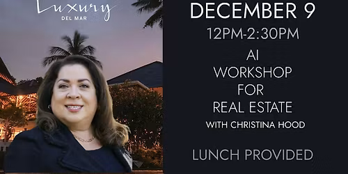 AI for Luxury Real Estate: Elevate Your Business with Christina Hood