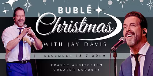 BUBLE CHRISTMAS with Jay Davis