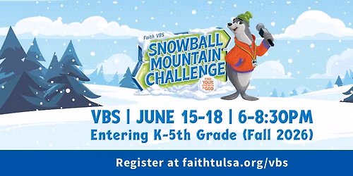 Faith Tulsa Vacation Bible School
