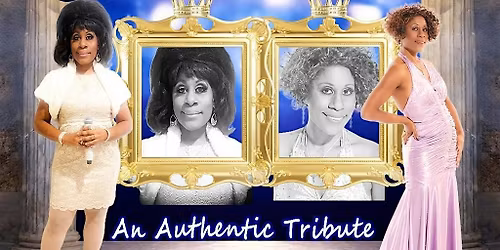 Carlene Mitchell's QUEEN DIVAS TRIBUTE- Aretha Franklin & Whitney Houston