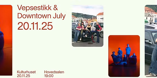 Vepsestikk og Downtown July