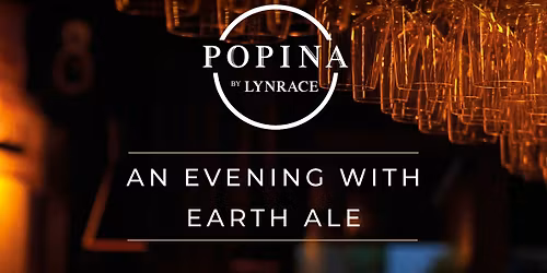 An evening with Earth Ale