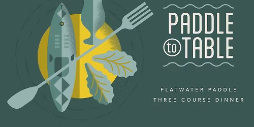 Paddle to Table