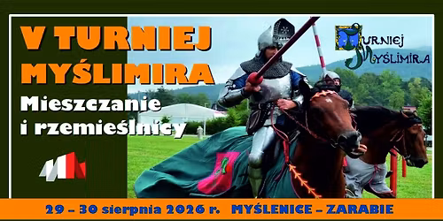 V Turniej My\u015blimira. Mieszczanie i rzemie\u015blnicy