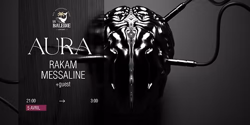 AURA W\/ RAKAM & MESSALINE \/\/ DJ Set techno m\u00e9lodique