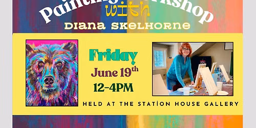 Painting Workshop (Bear) with Diana Skelhorne