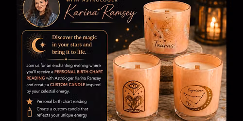 Birth Chart Candle Workshop with Astrologer Karina Ramsey