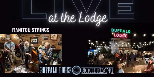 LIVE at the Lodge - Manitou Strings + Dr Taco Food Truck