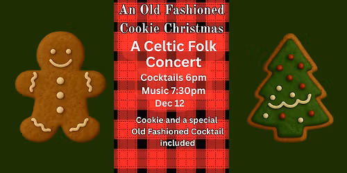 An Old Fashioned Cookie Christmas Celtic Folk Concert
