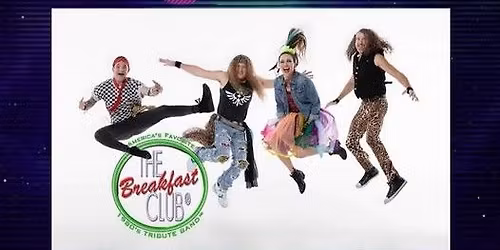 The Breakfast Club (80's Party Band)