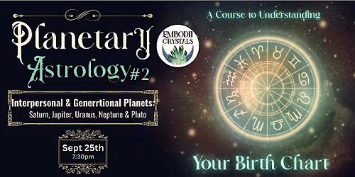 Astrology of Understanding Your Birth Chart #2 Interpersonal Planets